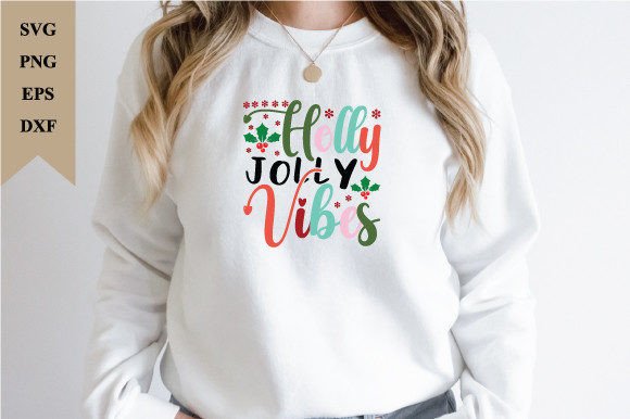 Holly Jolly Vibes, Retro Christmas Svg Graphics