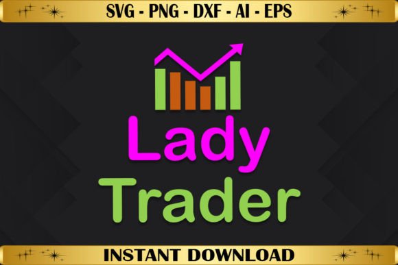 Lady Trader Graphics for T-Shirt Designs