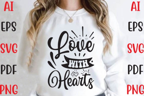 Love with Hearts Graphics for T-Shirt Designs
