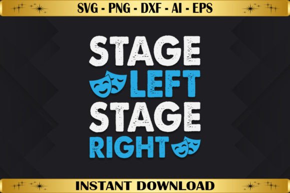 Stage Left Stage Right - Drama Theater Graphics